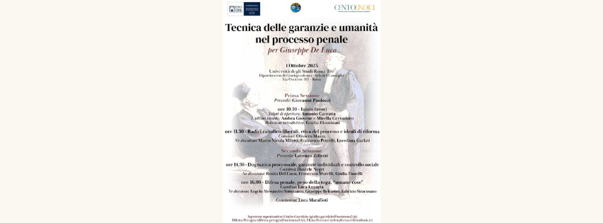 Incontro 1 ottobre 2025: Tecnica delle garanzie e umanita' nel processo penale